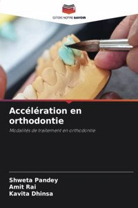 Accélération en orthodontie