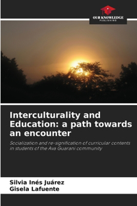 Interculturality and Education