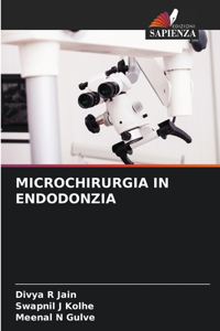 Microchirurgia in Endodonzia