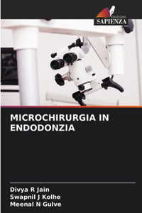 Microchirurgia in Endodonzia