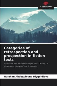 Categories of retrospection and prospection in fiction texts