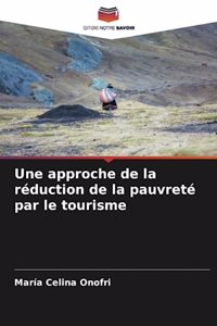 approche de la réduction de la pauvreté par le tourisme
