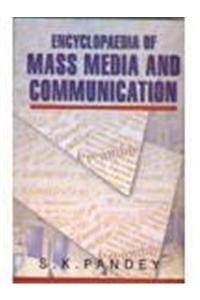 Encyclopaedia of Mass Media and Communication (Set of 3 Vols.)