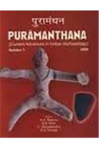 Puramanthana Current Advances In Indian Archaeology
