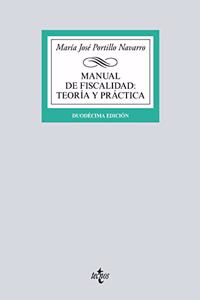 Manual de fiscalidad: teoria y practica