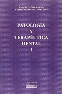Patologia y Terapia dental I