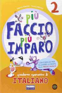 Piu< faccio piu< imparo italiano