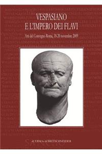 Vespasiano E l'Impero Dei Flavi
