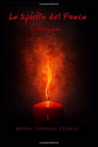Lo Spirito Del Fuoco