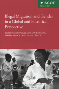 Illegal Migration and Gender in a Global and Historical Perspective