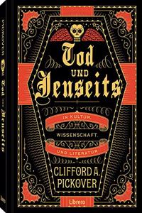 Tod und Jenseits: 