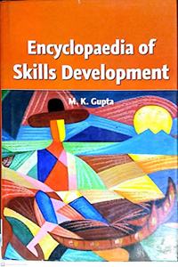 Encyclopaedia of Skills Development in 3 vols