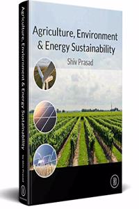 Agriculture Environment and Energy Sustainability