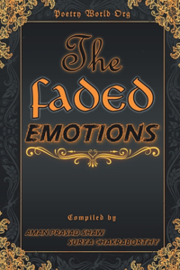 Faded Emotions