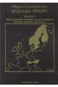 Major Companies of Europe 1990/91 Volume 3