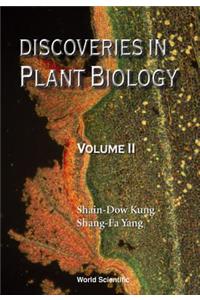 Discoveries in Plant Biology (Volume II)