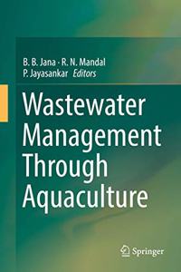 Wastewater Management Through Aquaculture