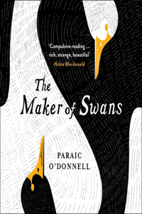 Maker of Swans