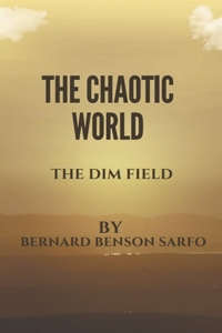 Chaotic World