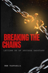 Breaking the Chains