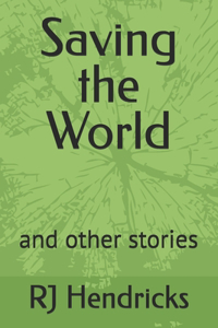 Saving the World