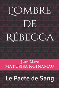 L'Ombre de Rébecca