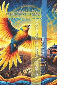 The Canary's Legacy