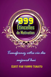 999 Étincelles de Motivation