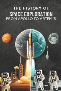 History of Space Exploration