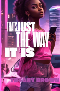 That's just the way it is