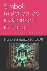 Simboli misteriosi ed indecifrabili in Italia