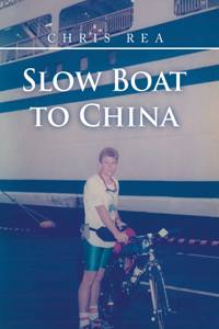 Slow Boat to China