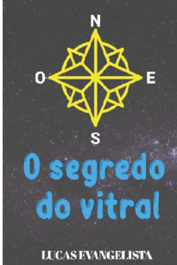 O Segredo Do Vitral