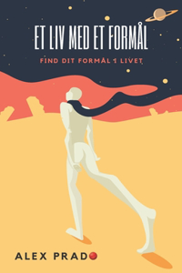 Et liv med et formål