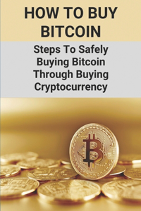 How To Buy Bitcoin