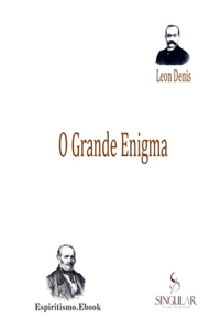 O Grande Enigma