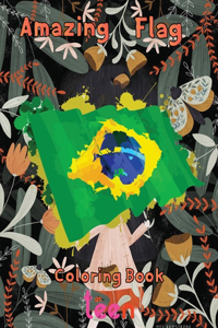 Amazing Flag Coloring Book teen