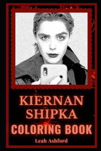 Kiernan Shipka Coloring Book