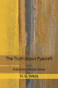 The Truth About Pyecraft - Publishing People Series