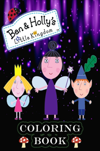 Ben & Holly's Little Kingdom Coloring Book