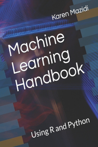 Machine Learning Handbook
