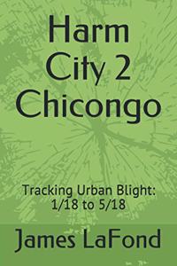Harm City 2 Chicongo