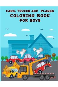 Cars, Trucks and Planes Coloring Book for Boys
