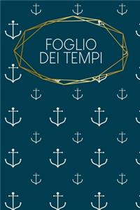 Foglio dei tempi: Fogli orari settimanali da completare per 2 anni - Motivo: Ancora