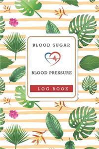 Blood Sugar & Blood Pressure Log Book