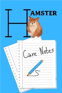 Hamster Care Notes