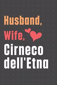 Husband, Wife, Cirneco dell'Etna
