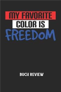 MY FAVORITE COLOR IS FREEDOM - Arbeitsbuch Aura lesen