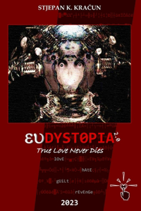 Eudystopia 2.0