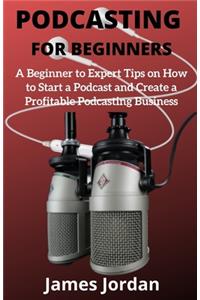 Podcasting for Beginners